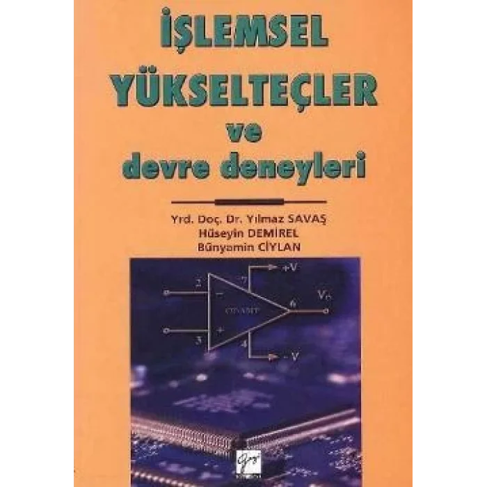 İşlemsel Yükselteçler ve Devre Deneyleri