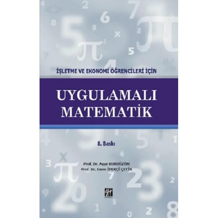İşletme ve Ekonomi Öğrencileri için Uygulamalı Matematik