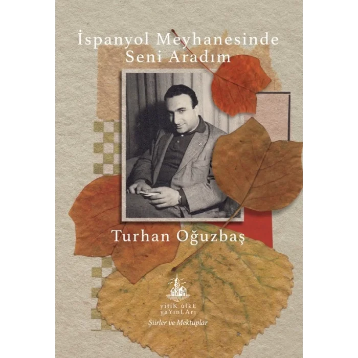 İspanyol Meyhanesinde Seni Aradım