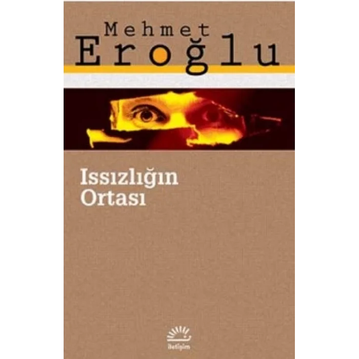 Issızlığın Ortası