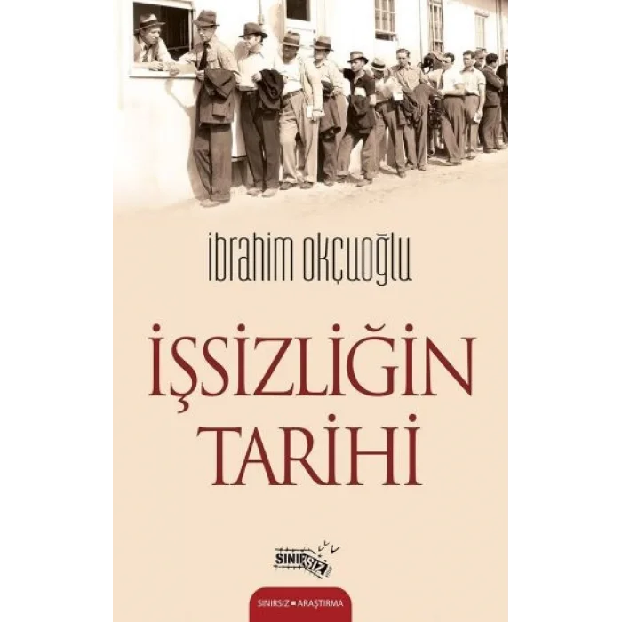İşsizliğin Tarihi