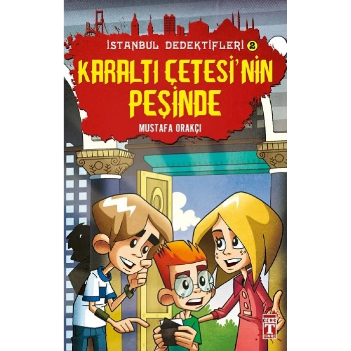 İstanbul Dedektifleri - Karaltı Çetesinin Peşinde