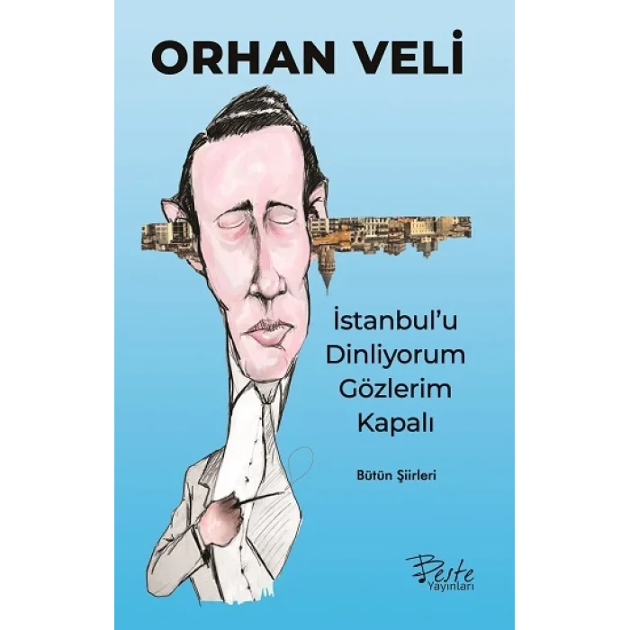 İstanbulu Dinliyorum Gözlerim Kapalı