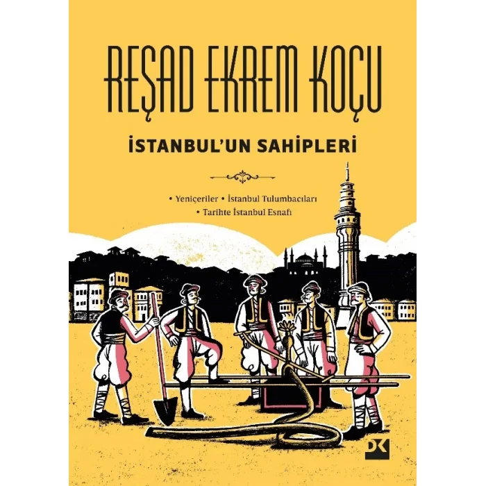 İstanbulun Sahipleri (Ciltli)