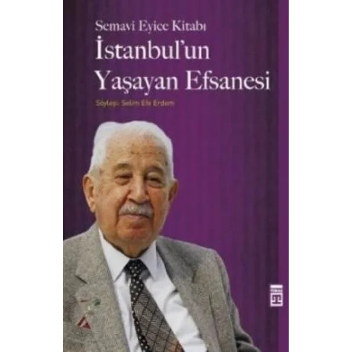İstanbulun Yaşayan Efsanesi