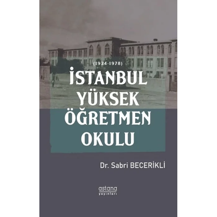 İstanbul Yüksek Öğretmen Okulu (1924-1978)