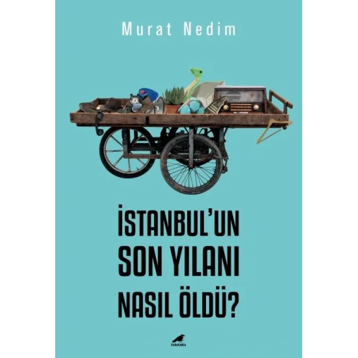 İstanbulun Son Yılanı Nasıl Öldü?