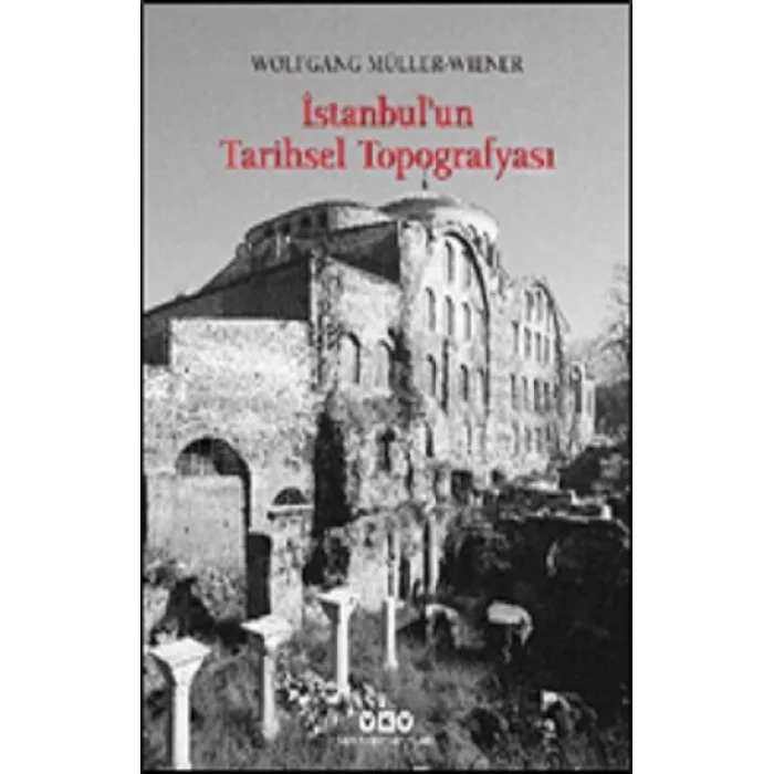İstanbul’un Tarihsel Topografyası