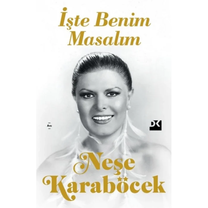 İşte Benim Masalım