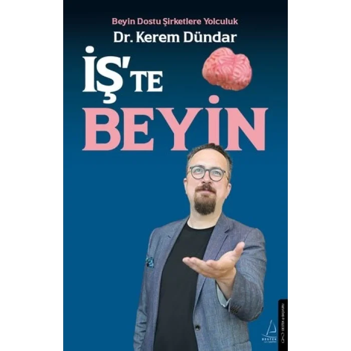 İşte Beyin