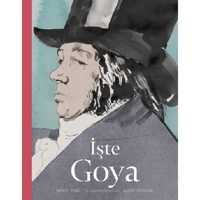 İşte Goya (Ciltli)