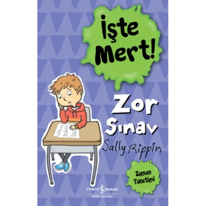 İşte Mert! – Zor Sınav