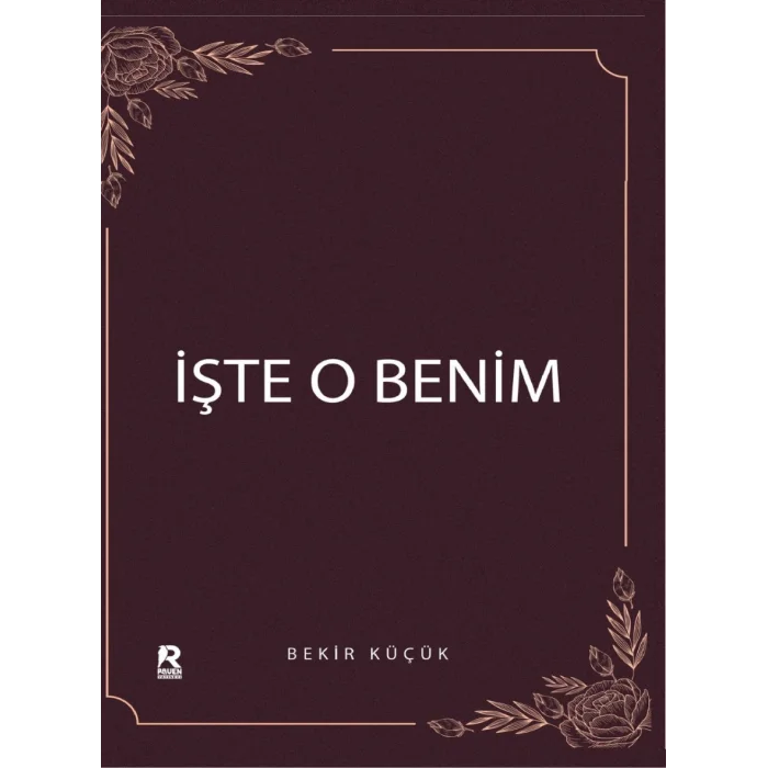 İşte O Benim