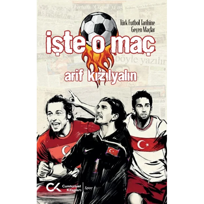 İşte O Maç