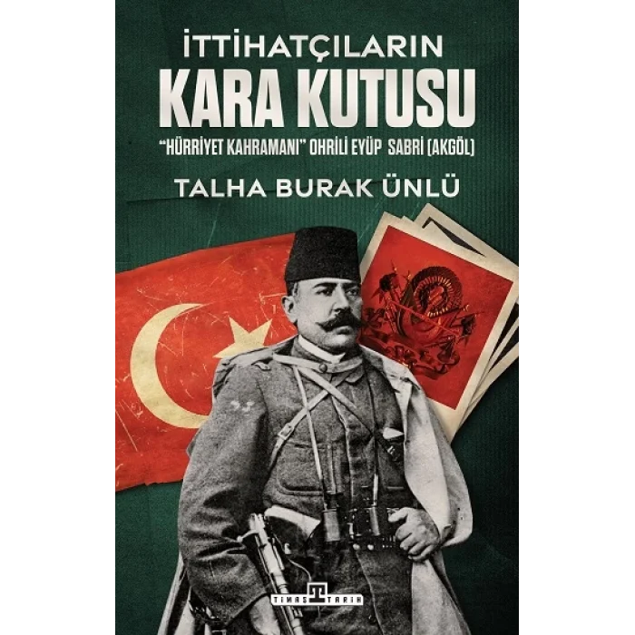 İttihatçıların Kara Kutusu
