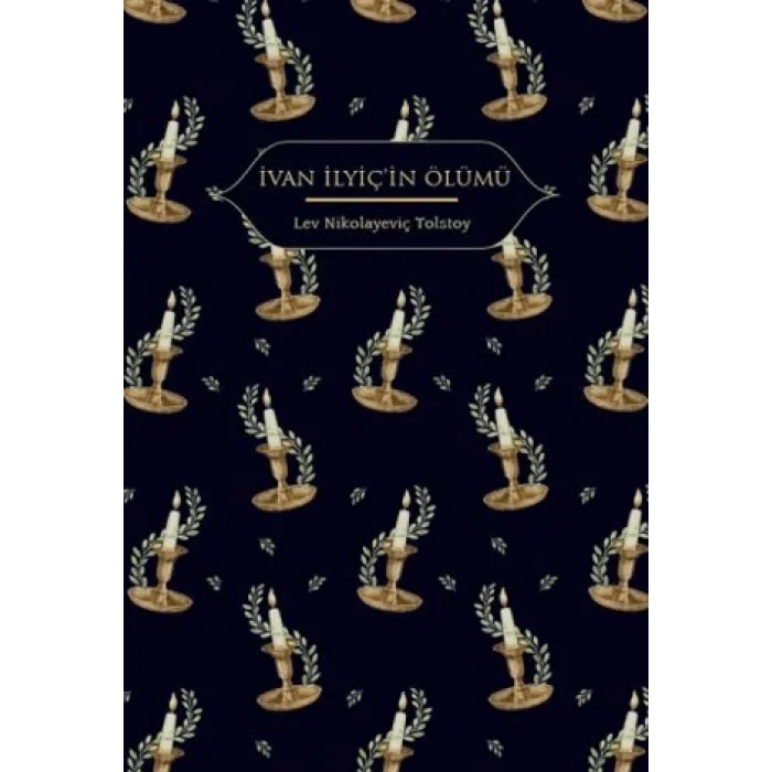 İvan İlyiç’in Ölümü