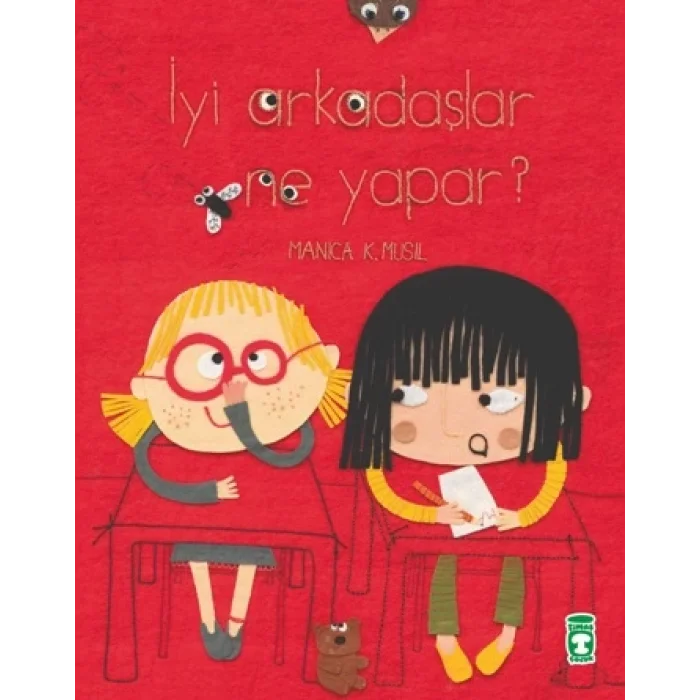 İyi Arkadaşlar Ne Yapar?