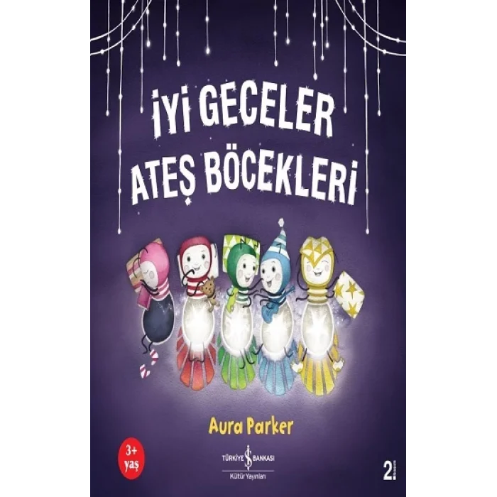İyi Geceler Ateş Böcekleri