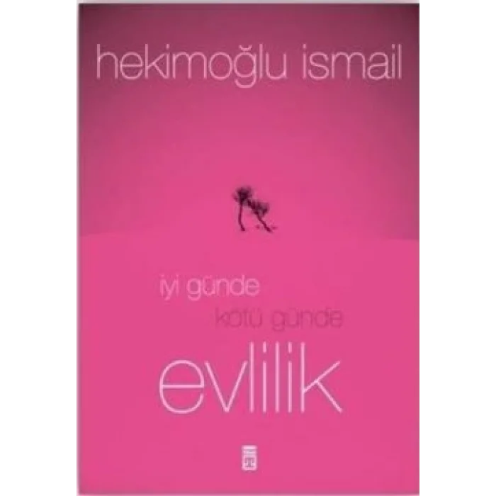 İyi Günde Kötü Günde Evlilik