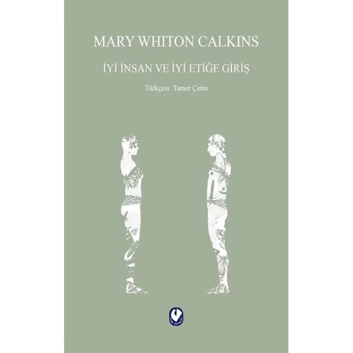 İyi İnsan ve İyi Etiğe Giriş