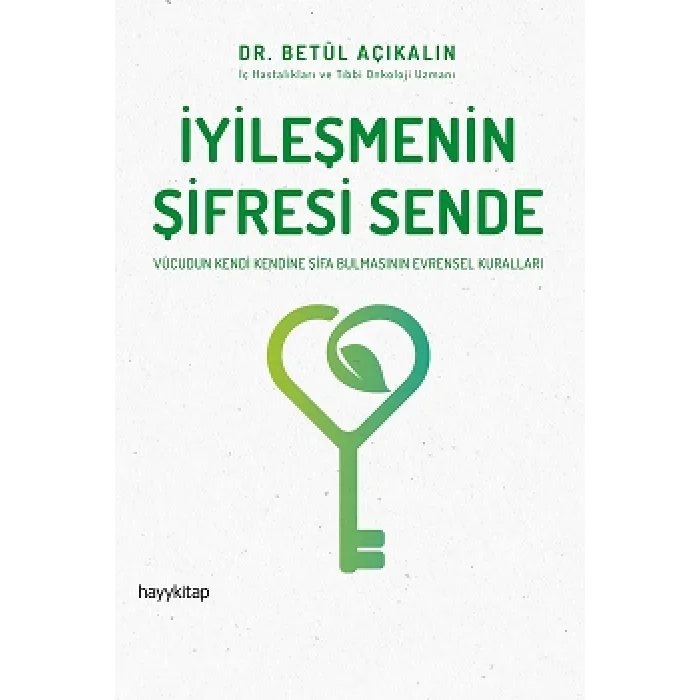 İyileşmenin Şifresi Sende