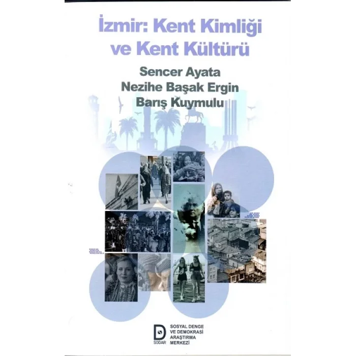 İzmir Kent Kimliği ve Kent Kültürü