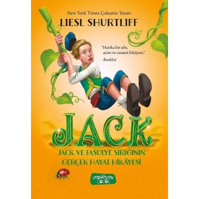 Jack - Jack ve Fasulye Sırığının Gerçek Hayat Hikayesi (Ciltli)