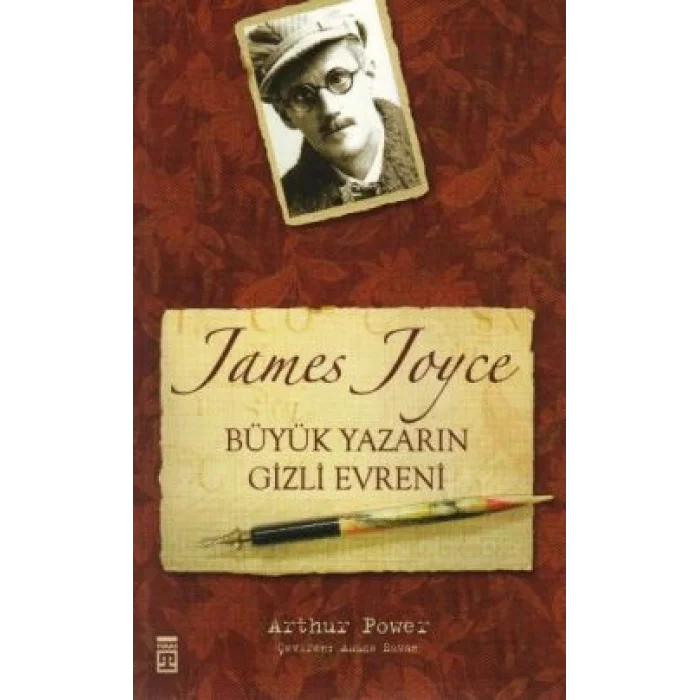 James Joyce Büyük Yazarın Gizli Evreni