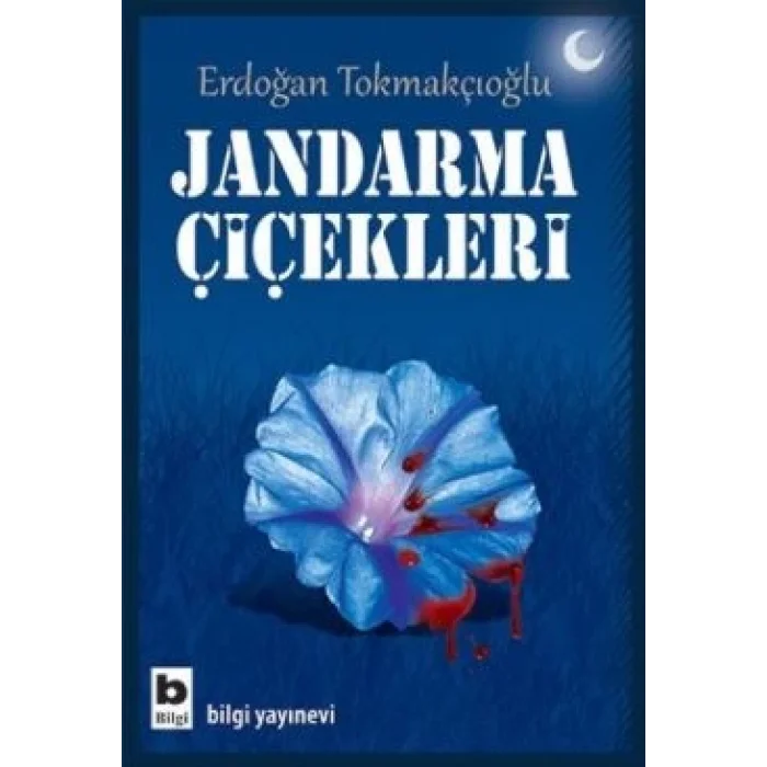 Jandarma Çiçekleri