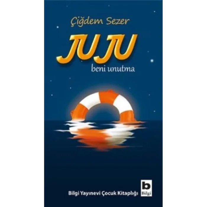 Juju Beni Unutma