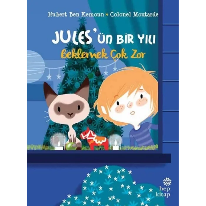 Julesün Bir Yılı - Beklemek Çok Zor