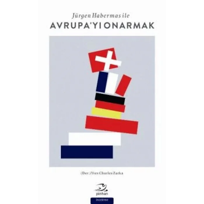 Jürgen Habermas ile Avrupayı Onarmak