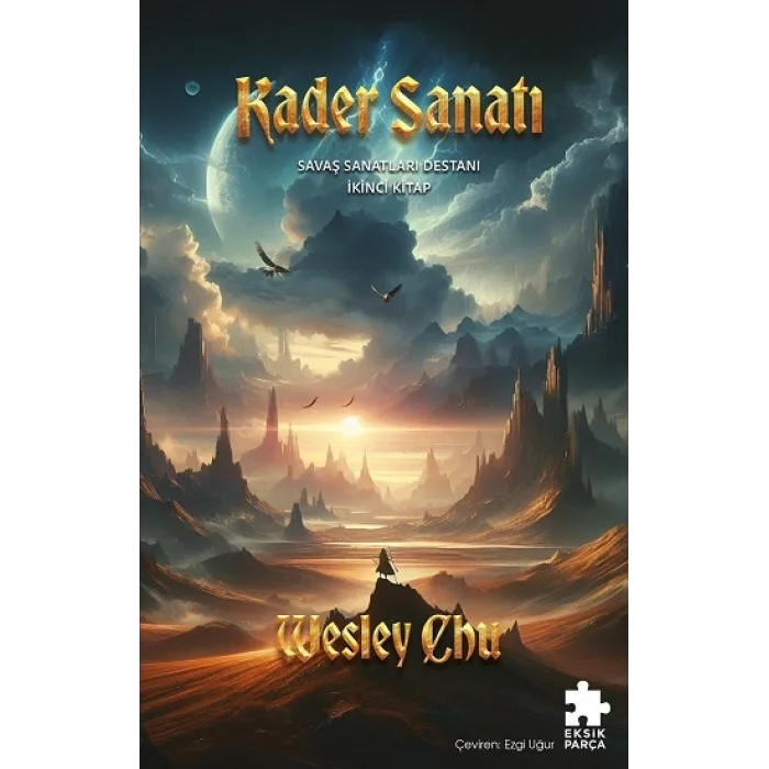 Kader Sanatı - Savaş Sanatları Destanı İkinci Kitap