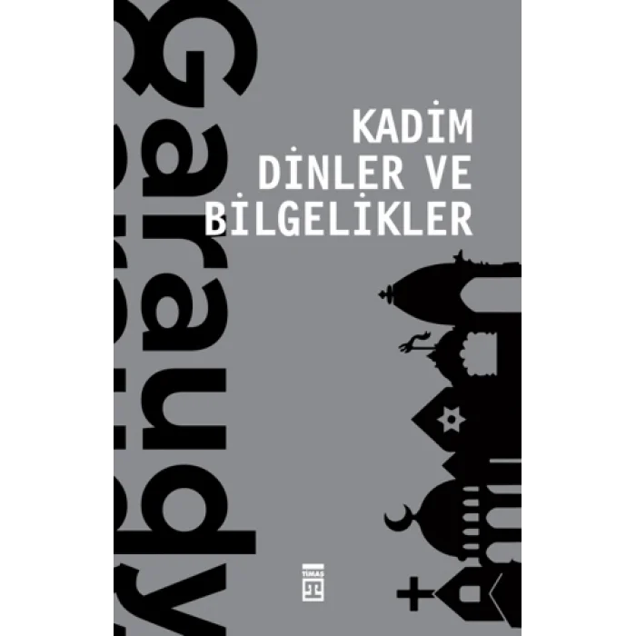 Kadim Dinler ve Bilgelikler