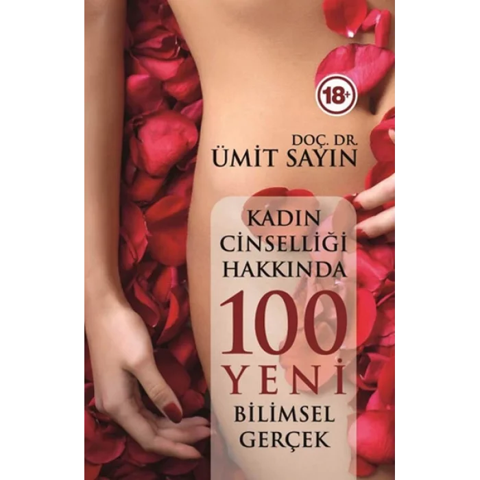 Kadın Cinselliğinde 100 Yeni Bilimsel Gerçek