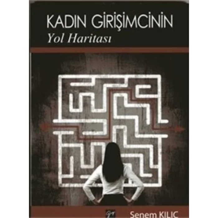 Kadın Girişimcinin Yol Haritası