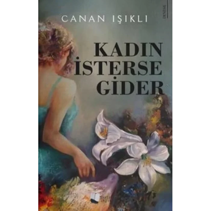 Kadın İsterse Gider