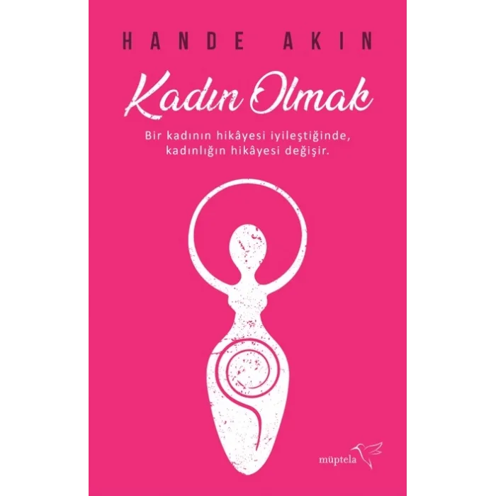 Kadın Olmak