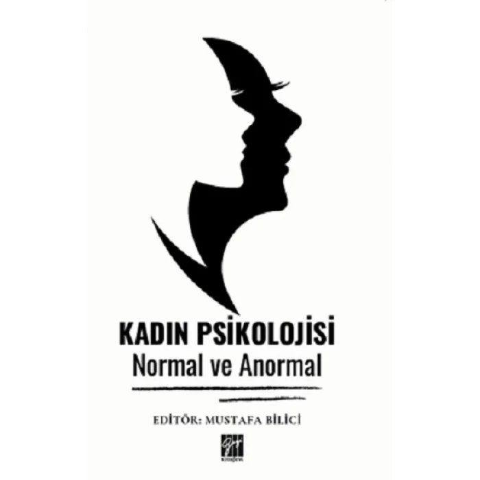 Kadın Psikolojisi Normal Ve Anormal