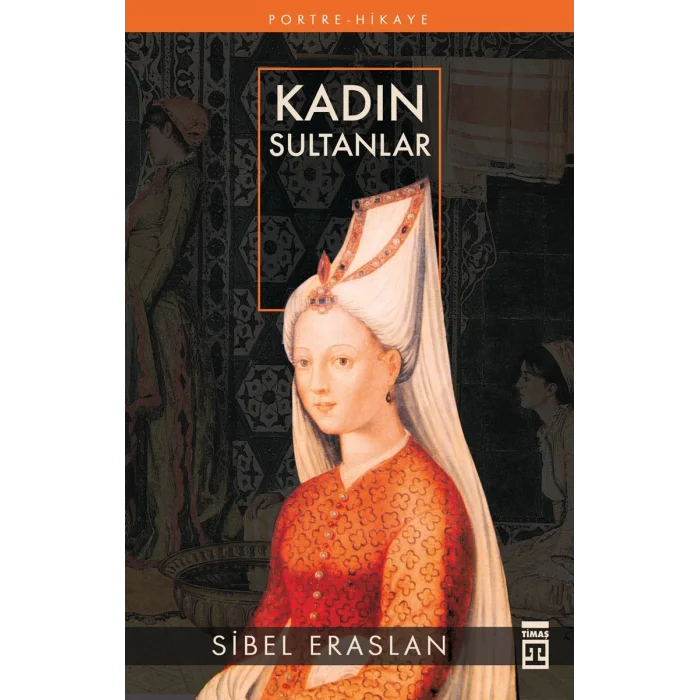 Kadın Sultanlar