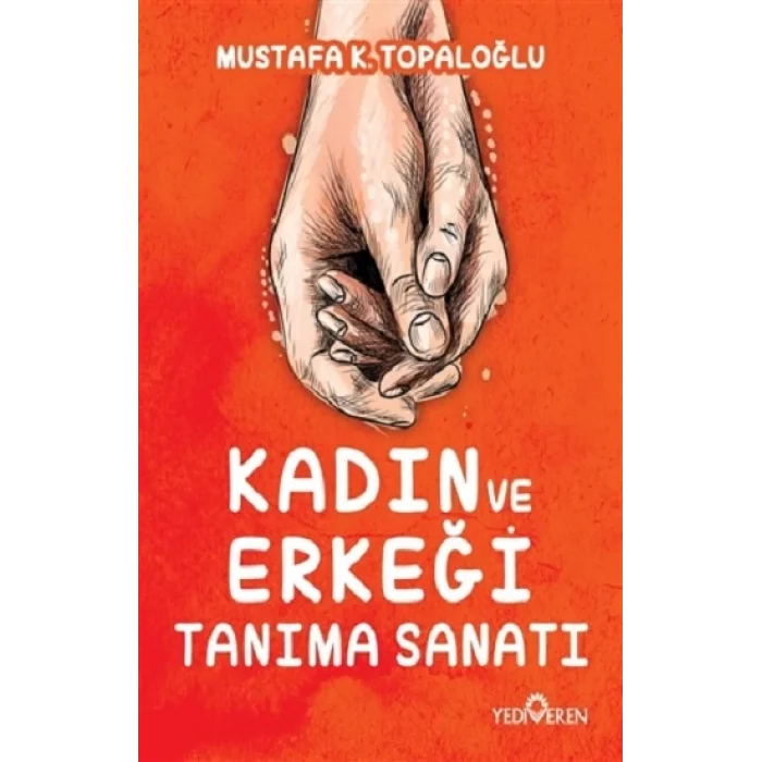 Kadın ve Erkeği Tanıma Sanatı