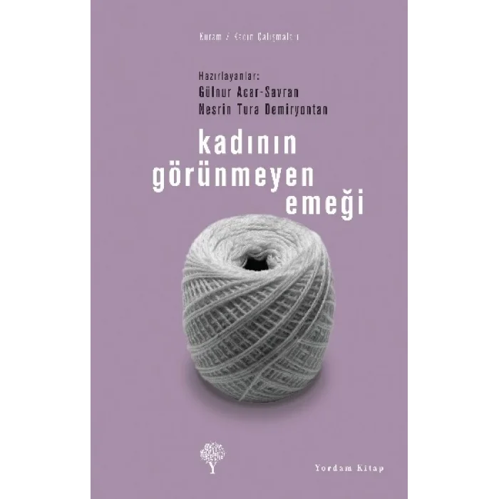 Kadının Görünmeyen Emeği