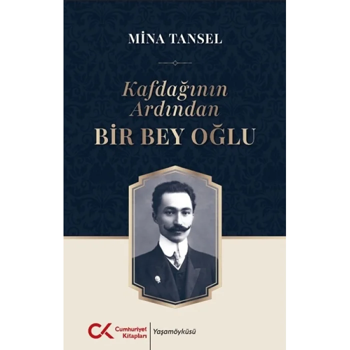 Kafdağının Ardından Bir Bey Oğlu