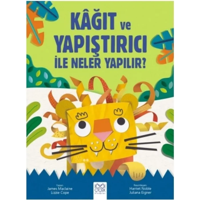 Kağıt ve Yapıştırıcı ile Neler Yapılır?