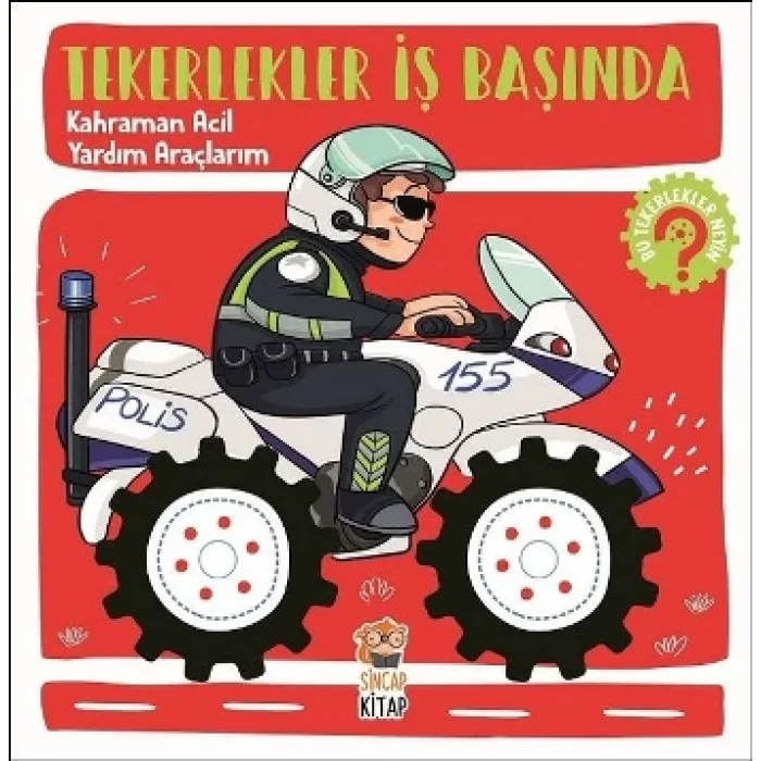 Kahraman Acil Yardım Araçlarım - Tekerlekler İş Başında
