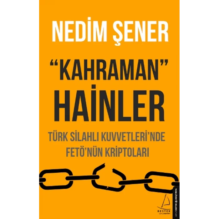 Kahraman Hainler - Türk Silahlı Kuvvetlerinde Fe*tönün Kriptoları