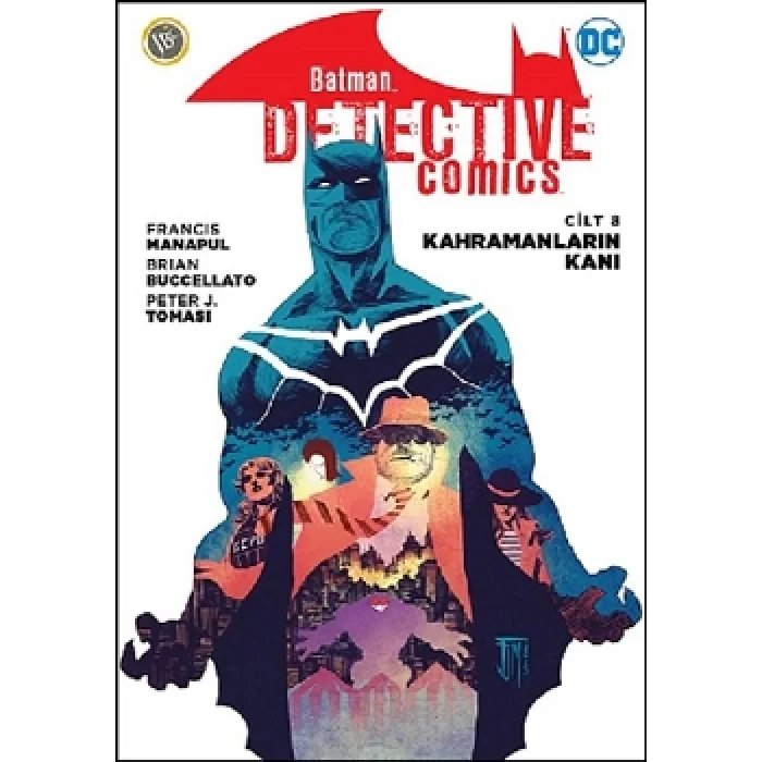 Kahramanların Kanı - Batman Dedektif Hikayeleri Cilt 8