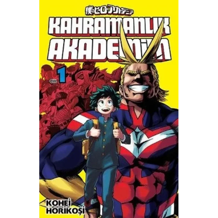 Kahramanlık Akademim 1. Cilt