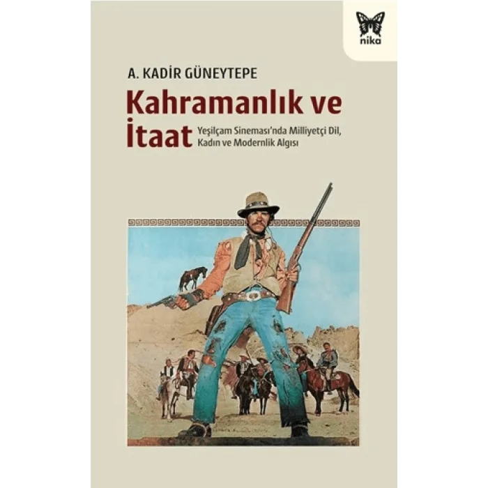 Kahramanlık ve İtaat