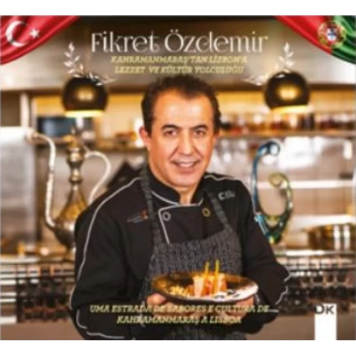 Kahramanmaraştan Lizbona Lezzet ve Kültür Yolculuğu